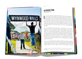 Walls of Change: The Story of the Wynwood Walls