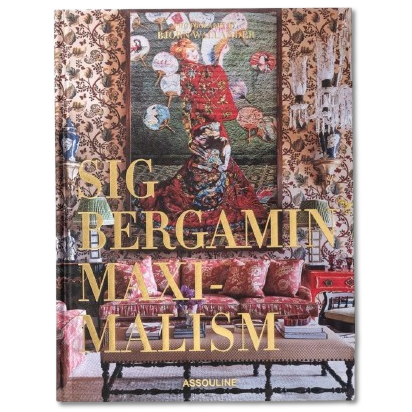 Maximalism by Sig Bergamin