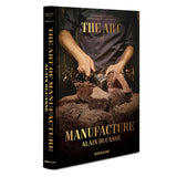 The art of manufacture