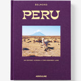 Peru, An Odyssey Across a Time Honored Land